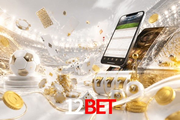 Welcome Bonus 12bet